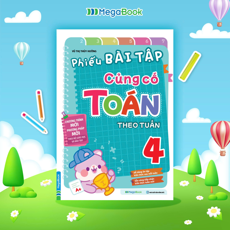 Phiếu Bài Tập Củng Cố Toán 4 Theo Tuần