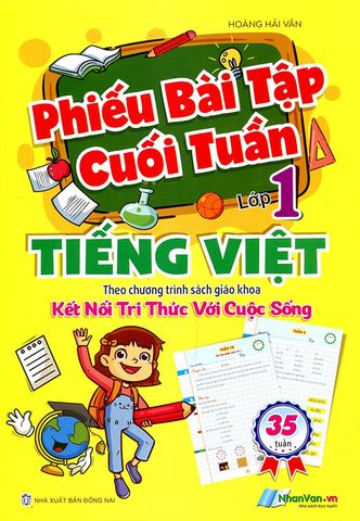 Phiếu Bài Tập Cuối Tuần Môn Tiếng Việt Lớp 1 - Kết Nối Tri Thức Với Cuộc Sống