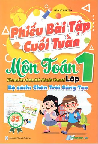 Phiếu Bài Tập Cuối Tuần - Môn Toán Lớp 1 (Bộ sách Chân Trời Sáng Tạo)