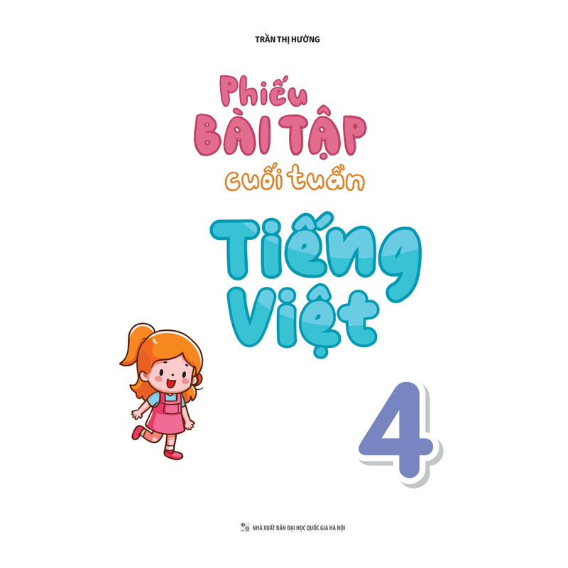Phiếu Bài Tập Cuối Tuần Tiếng Việt 4