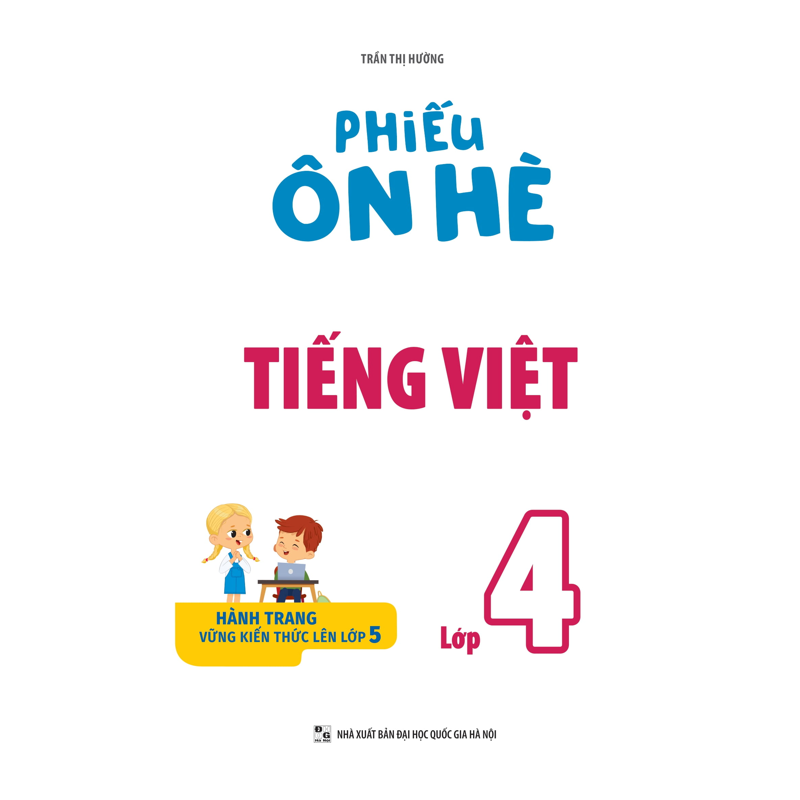 Phiếu Ôn Hè Tiếng Việt Lớp 4