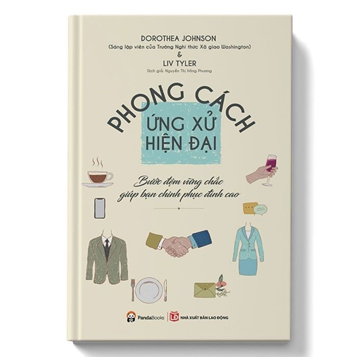 Phong Cách Ứng Xử Hiện Đại - Bước Đệm Vững Chắc Giúp Bạn Chinh Phục Đỉnh Cao