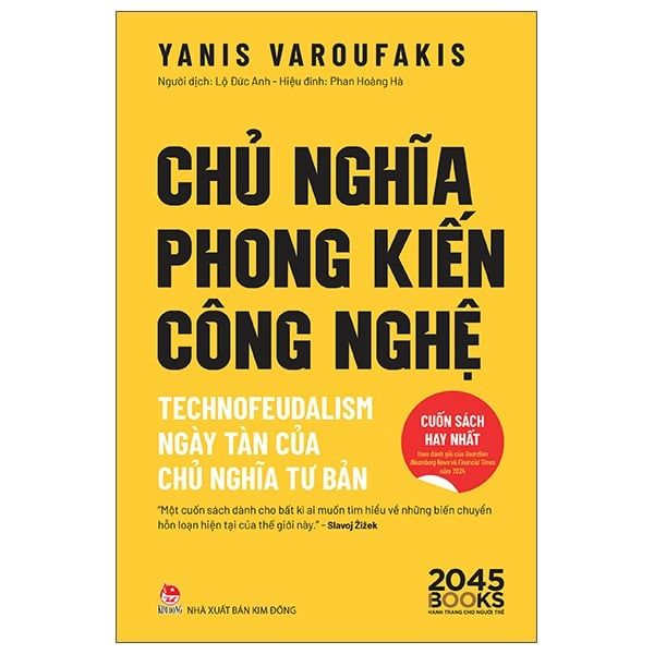 Chủ Nghĩa Phong Kiến Công Nghệ - Technofeudalism - Ngày Tàn Của Chủ Nghĩa Tư Bản