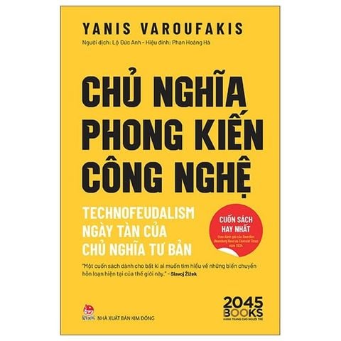 Chủ Nghĩa Phong Kiến Công Nghệ - Technofeudalism - Ngày Tàn Của Chủ Nghĩa Tư Bản
