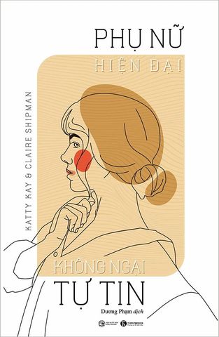 Phụ Nữ Hiện Đại Không Ngại Tự Tin