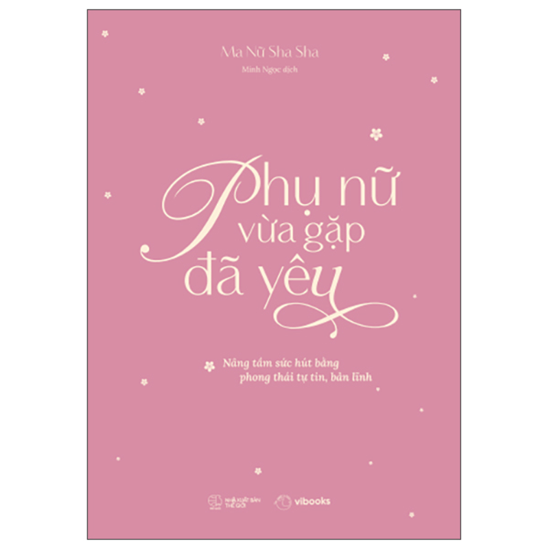 Phụ Nữ Vừa Gặp Đã Yêu