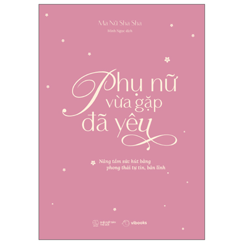 Phụ Nữ Vừa Gặp Đã Yêu