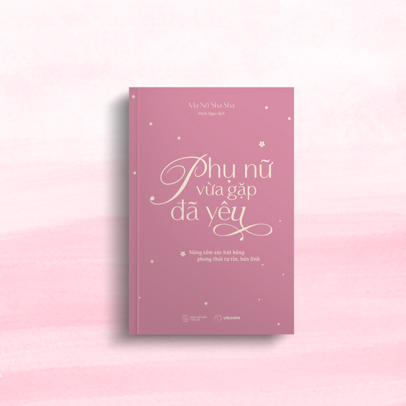 Phụ Nữ Vừa Gặp Đã Yêu