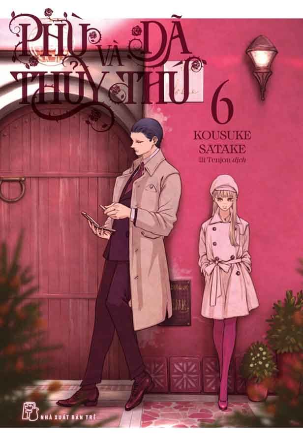 Phù Thủy Và Dã Thú - Tập 6