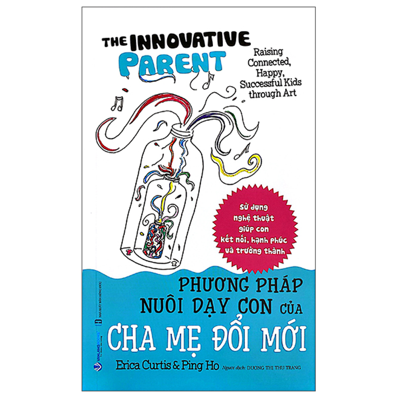 Phương Pháp Nuôi Dạy Con Của Cha Mẹ Đổi Mới