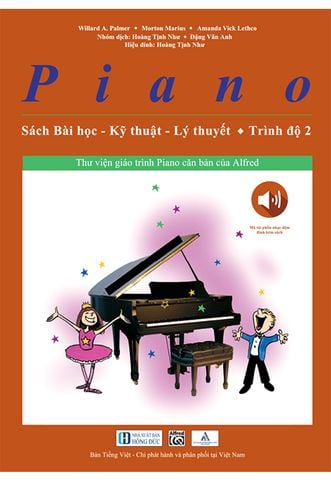 Piano: Sách Bài Học - Kỹ Thuật - Lý Thuyết (Trình độ 2)