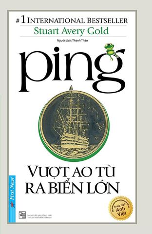Ping - Vượt Ao Tù Ra Biển Lớn (Tái bản năm 2022)