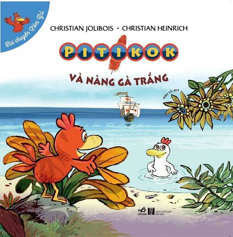 Lại Chuyện Xóm Gà - Pitikok Và Nàng Gà Trắng