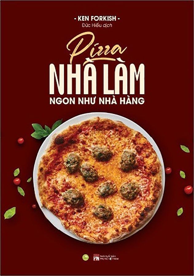 Pizza Nhà Làm Ngon Như Nhà Hàng