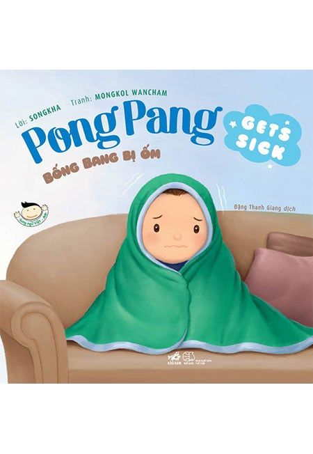 Pong Pang - Bống Bang Bị Ốm (Song ngữ Anh-Việt)