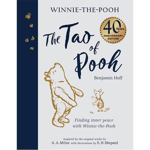 The Tao Of Pooh (40th Anniversary Gift Edition)
