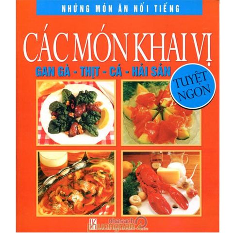 Các món khai vị - Gan gà, thịt, cá, hải sản