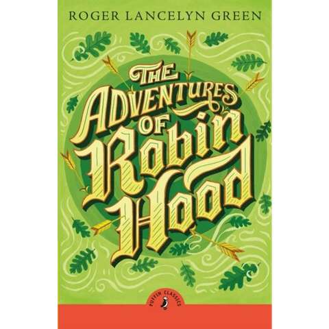 Puffin Classics: The Adventures Of Robin Hood_PGUK 0125