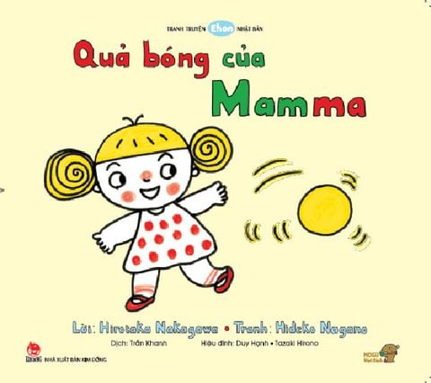 Tranh Truyện Ehon Nhật Bản - Quả Bóng Của Mamma