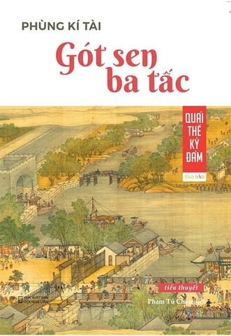 Quái Thế Kỳ Đàm - Gót Sen Ba Tấc