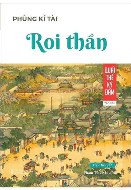 Quái Thế Kỳ Đàm - Roi Thần