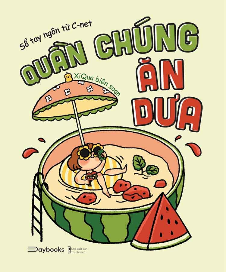 Sổ Tay Ngôn Từ C-Net: Quần Chúng Ăn Dưa