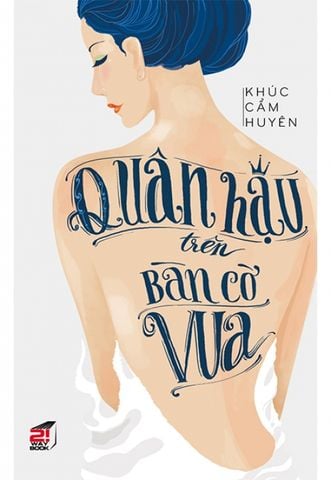 Quân Hậu Trên Bàn Cờ Vua