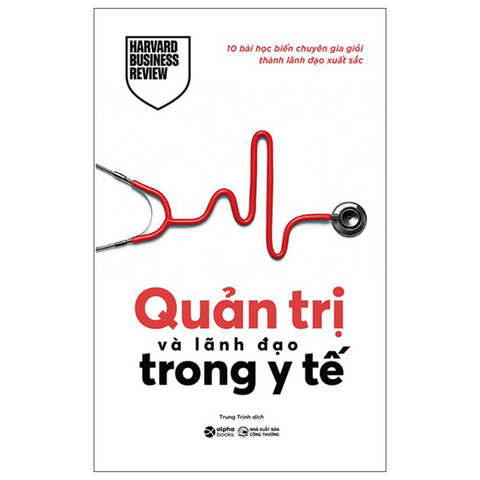 Quản Trị Và Lãnh Đạo Trong Y Tế