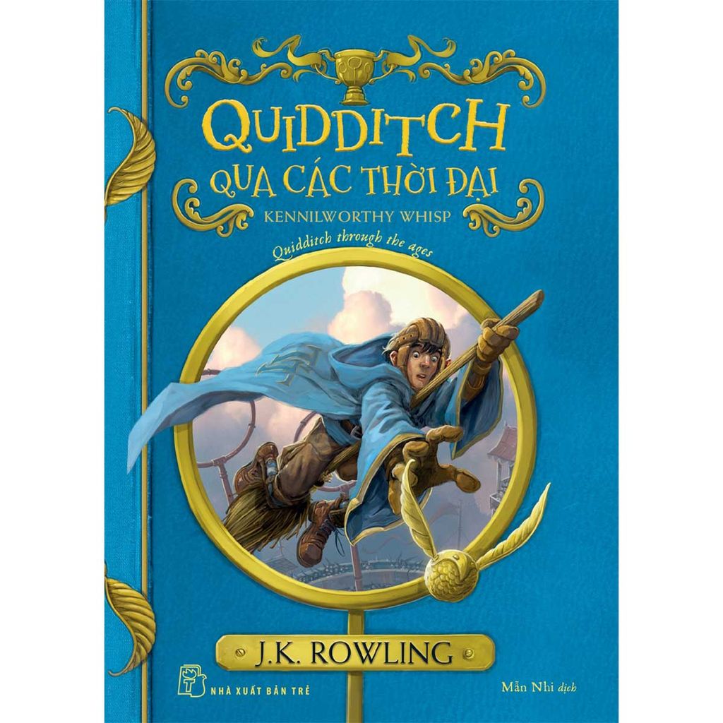 Quidditch Qua Các Thời Đại (Ngoại truyện Harry Potter) (Tái bản năm 2025)