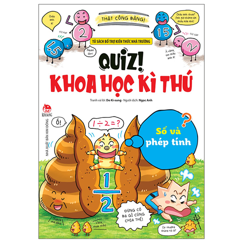 Quiz Khoa Học Kì Thú - Số Và Phép Tính