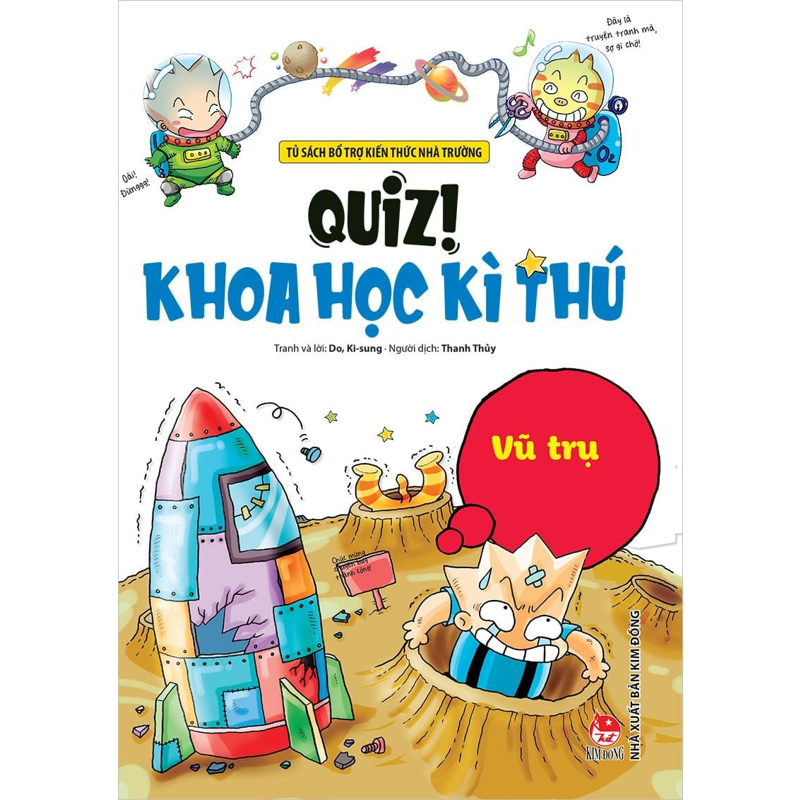 Quiz Khoa Học Kì Thú - Vũ Trụ