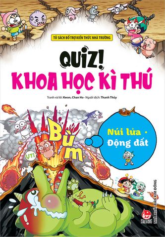 Quiz! Khoa Học Kì Thú - Núi Lửa Động Đất