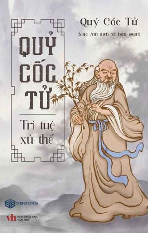 Quỷ Cốc Tử - Trí Tuệ Xử Thế