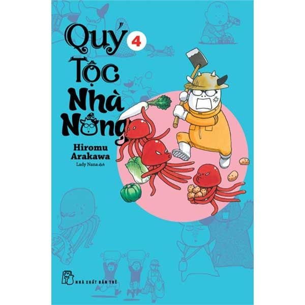 Quý Tộc Nhà Nông - Tập 4