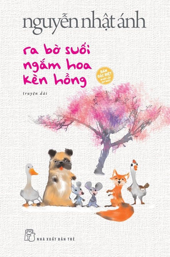 Ra Bờ Suối Ngắm Hoa Kèn Hồng (Bản đặc biệt) (Kèm Bookmark + Thiệp + Tựa sách khổ nhỏ 
