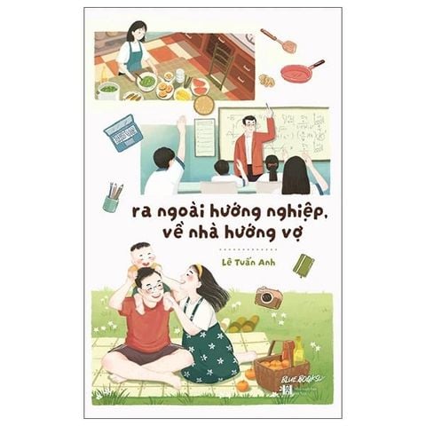 Ra Ngoài Hướng Nghiệp Về Nhà Hướng Vợ
