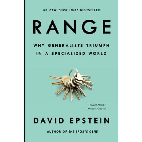 Range: Why Generalists Triumph In A Specialized World