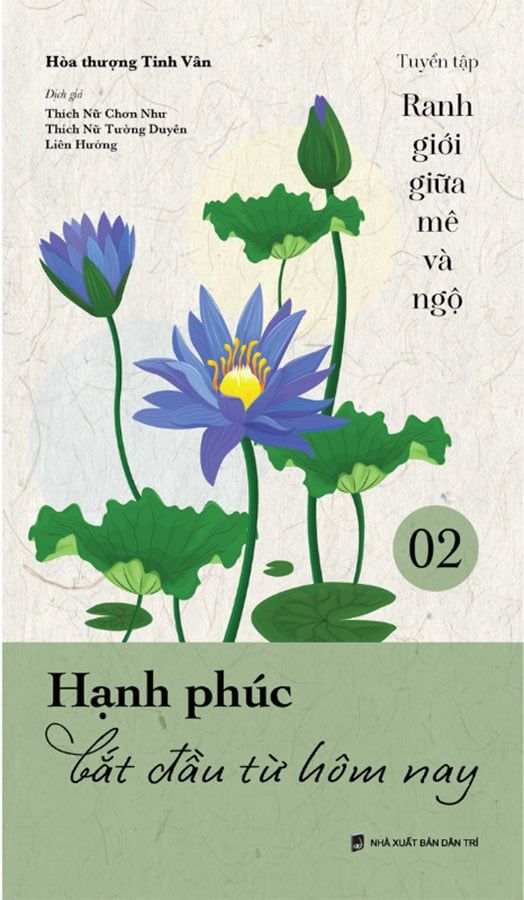 Ranh Giới Giữa Mê Và Ngộ - Tập 2: Hạnh Phúc Bắt Đầu Từ Hôm Nay