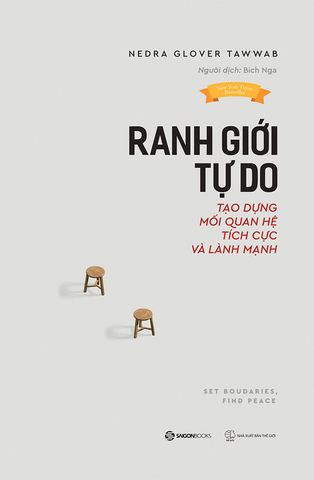 Ranh Giới Tự Do - Tạo Dựng Mối Quan Hệ Tích Cực Và Lành Mạnh