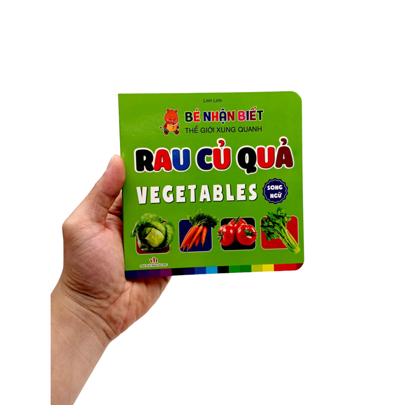 Bé Nhận Biết Thế Giới Xung Quanh - Rau Củ Quả