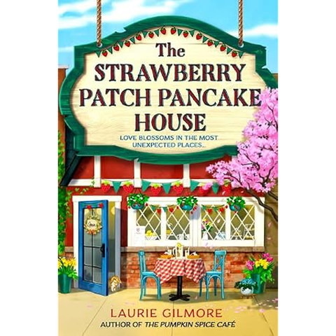 Dream Harbor #4: The Strawberry Patch Pancake House