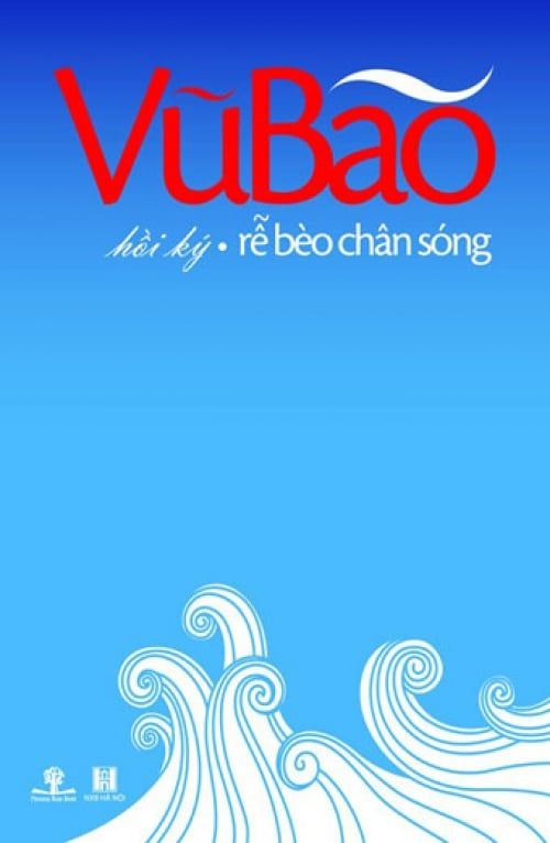 Rễ Bèo Chân Sóng (Hồi ký)