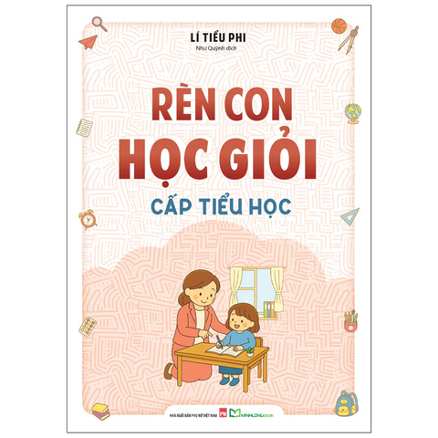 Rèn Con Học Giỏi Cấp Tiểu Học