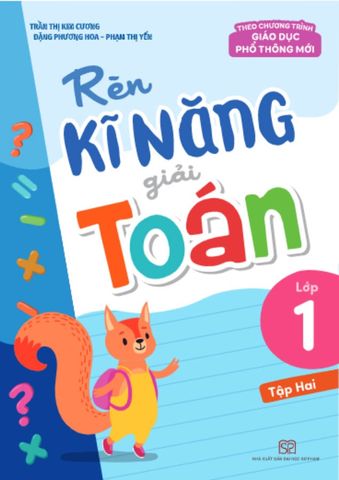 Rèn Kĩ Năng Giải Toán Lớp 1 - Tập 2