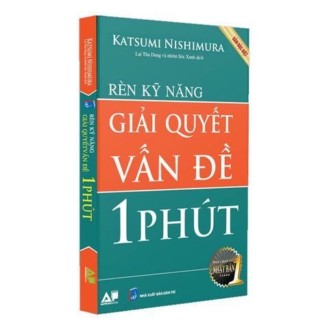 Rèn Luyện Kỹ Năng Giải Quyết Vấn Đề 1 Phút (Bản đặc biệt)