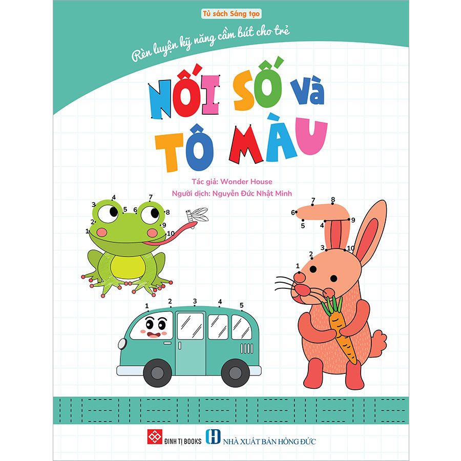 Rèn Luyện Kỹ Năng Cầm Bút Cho Trẻ - Nối Số Và Tô Màu