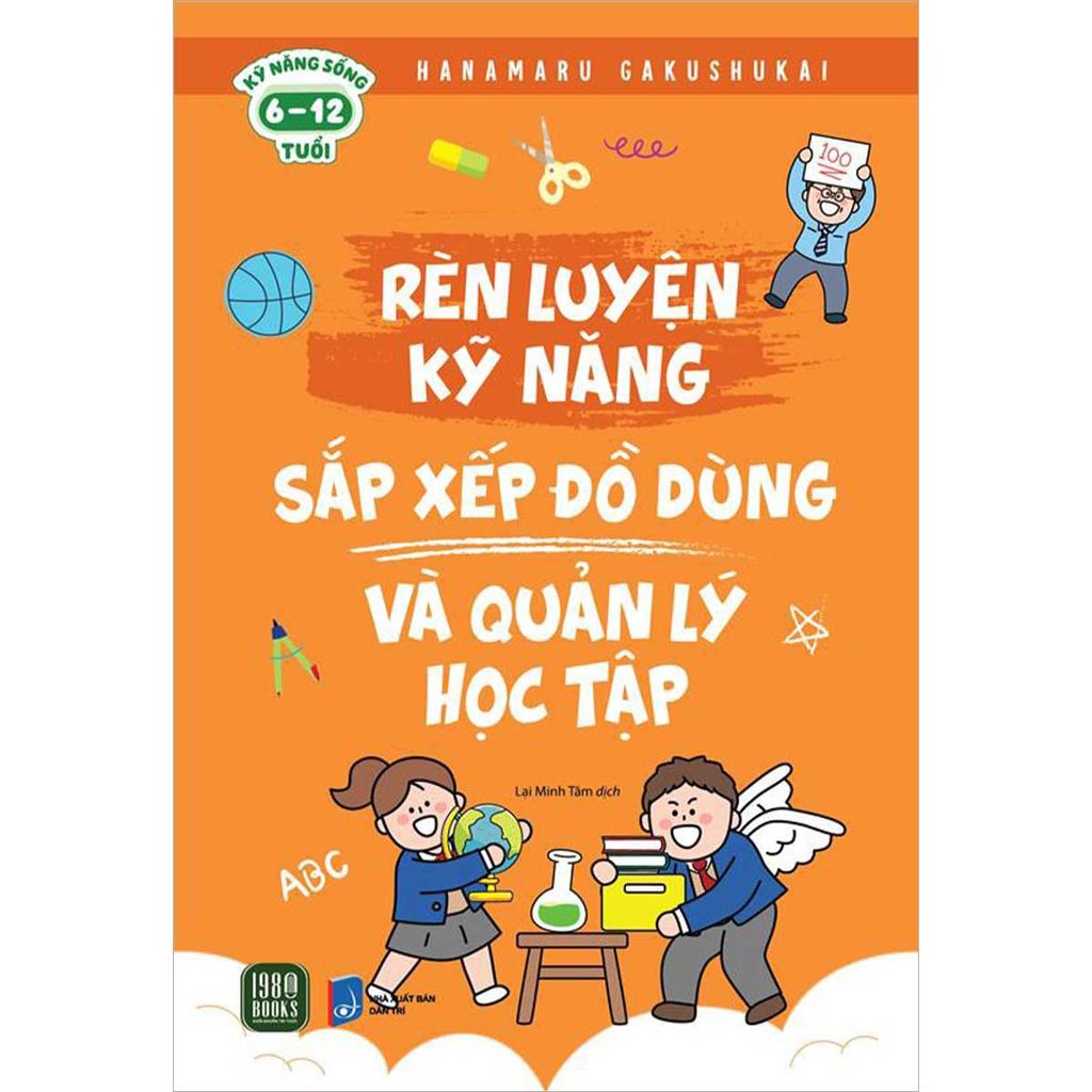 Rèn Luyện Kỹ Năng Sắp Xếp Đồ Dùng Và Quản Lý Học Tập