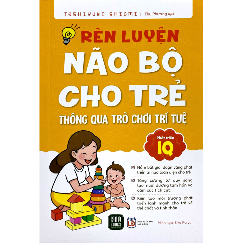 Rèn Luyện Não Bộ Cho Trẻ