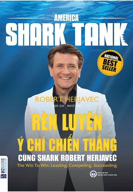 America Shark Tank - Rèn Luyện Ý Chí Chiến Thắng Cùng Shark Robert Herjavec