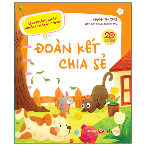 Rèn Phẩm Chất Nhận Thành Công - Đoàn Kết Chia Sẻ